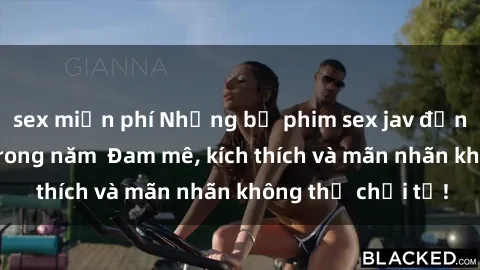 sex miễn phí Những bộ phim sex jav đỉnh cao phải xem trong năm  Đam mê, kích thích và mãn nhãn không thể chối từ!