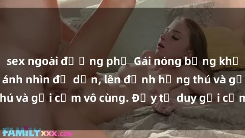 sex ngoài đường phố Gái nóng bỏng khỏa thân khiến mọi ánh nhìn đổ dồn, lên đỉnh hứng thú và gợi cảm vô cùng. Đầy tư duy gợi cảm và quyến rũ.