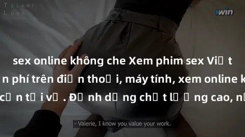 sex online không che Xem phim sex Việt Nam full HD miễn phí trên điện thoại, máy tính, xem online không cần tải về. Định dạng chất lượng cao, nội dung hấp dẫn, đa dạng.