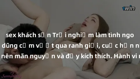 sex khách sạn Trải nghiệm làm tình ngoài đường: Khi lòng dũng cảm vượt qua ranh giới, cuộc hẹn nơi công cộng trở nên mãn nguyện và đầy kích thích. Hành vi nguy hiểm, nhưng cũng tạo nên cảm giác mới mẻ