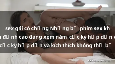 sex gái có chồng Những bộ phim sex không che Nhật Bản đỉnh cao đáng xem năm  cực kỳ hấp dẫn và kích thích không thể bỏ lỡ!